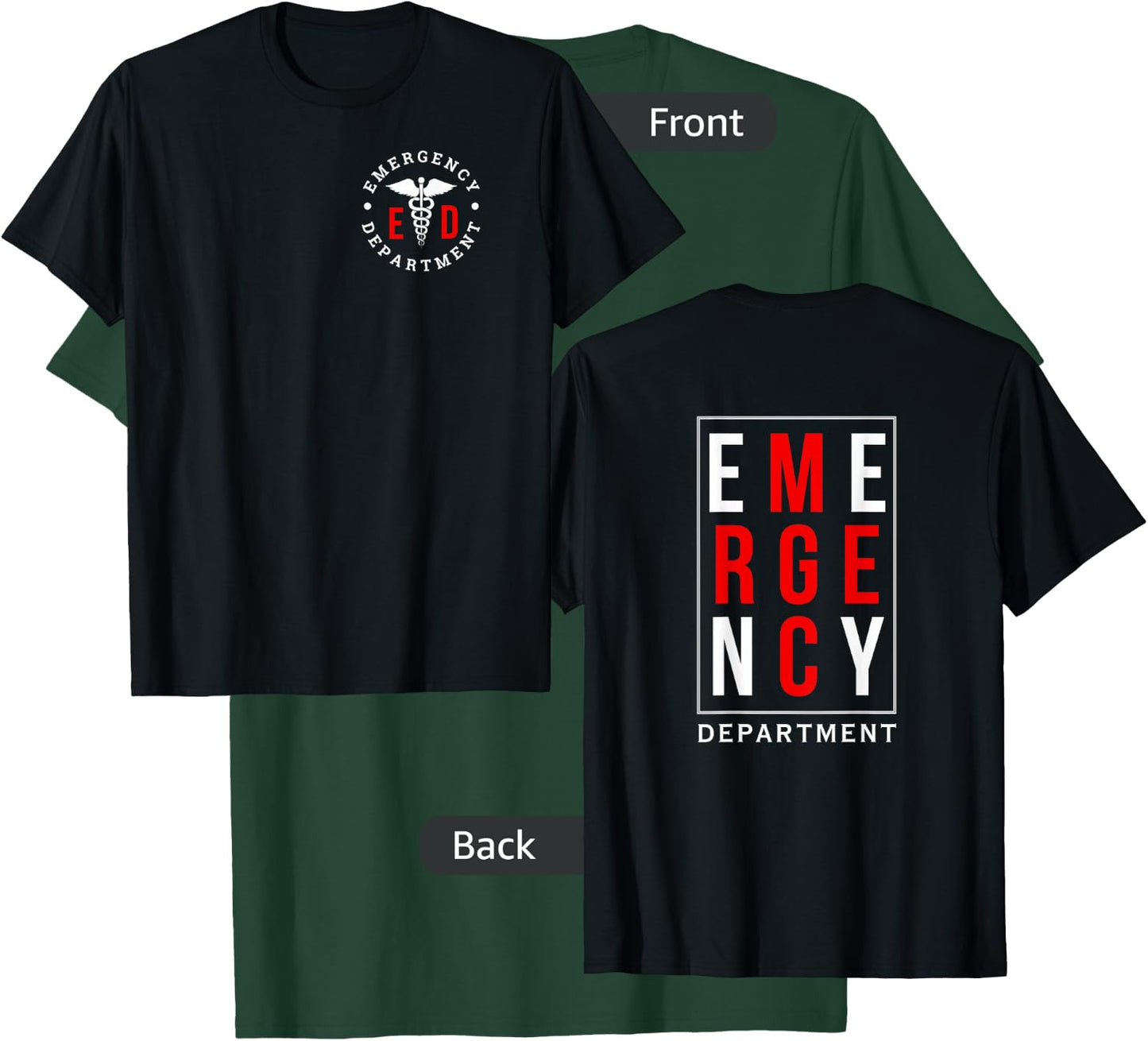 Emergency Department ER Trauma Front and Back Design T-Shirt - T-Shirt | Forest