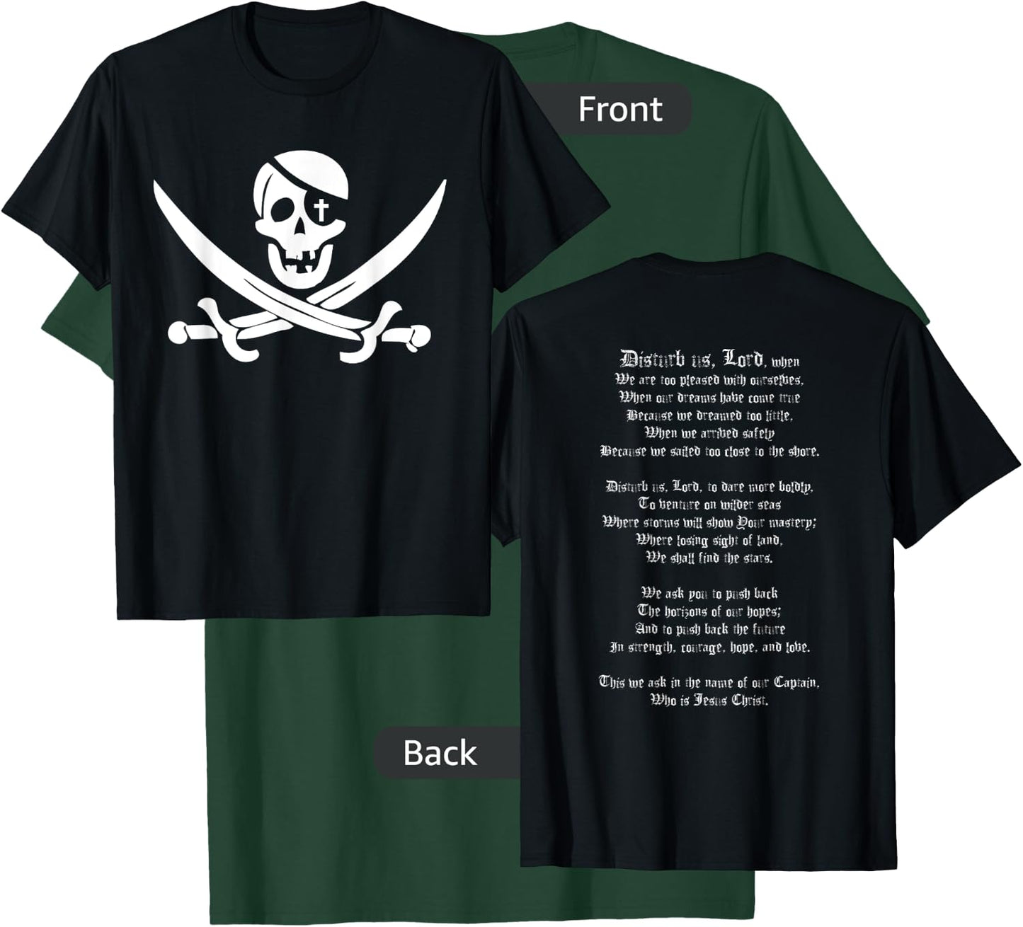 Disturb us Lord Christian Pirate Prayer Shirt T-Shirt - T-Shirt | Forest