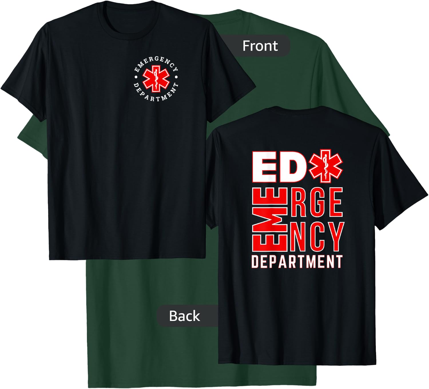 Emergency Department ER Trauma Front and Back Design T-Shirt - T-Shirt | Forest
