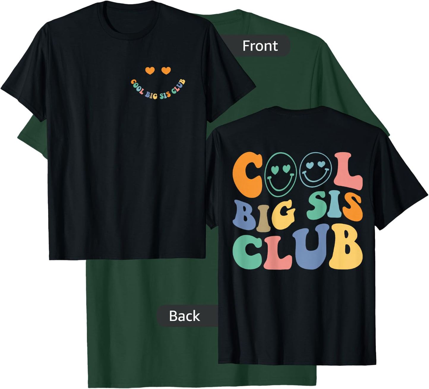 Cool Big Sis Club Funny Sister Saying Retro Groovy Women T-Shirt - T-Shirt | Forest