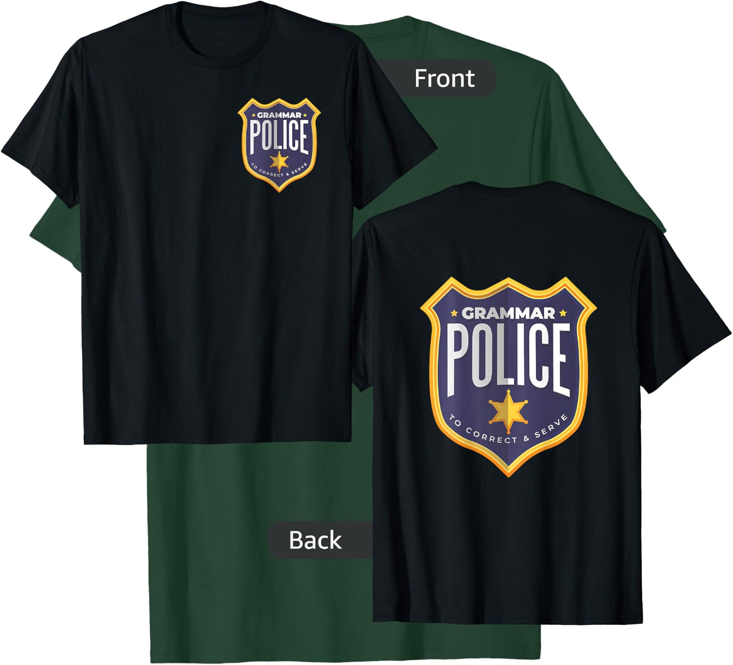 Grammar Police Halloween Cop Badge Costume Funny T-Shirt - T-Shirt | Forest