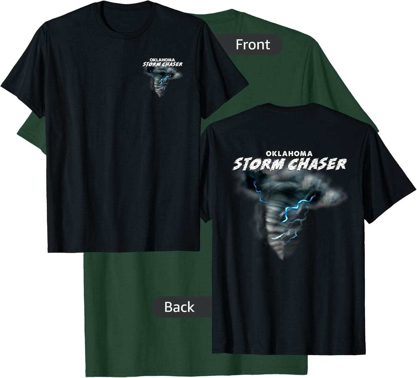 Oklahoma Storm Chaser Severe Weather Tornado Chasing T-Shirt - T-Shirt | Forest
