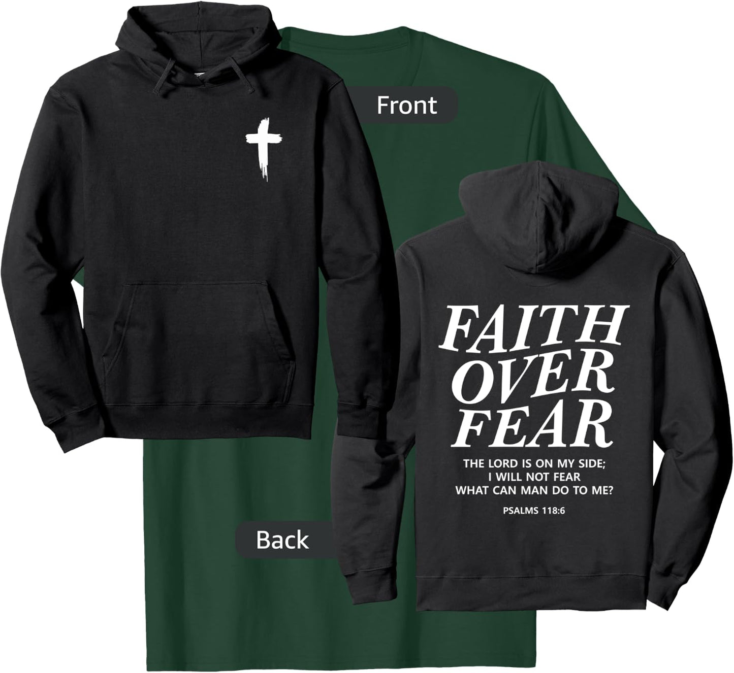Faith Over Fear Bible Verse Christian Front and Back Print T-Shirt - T-Shirt | Forest