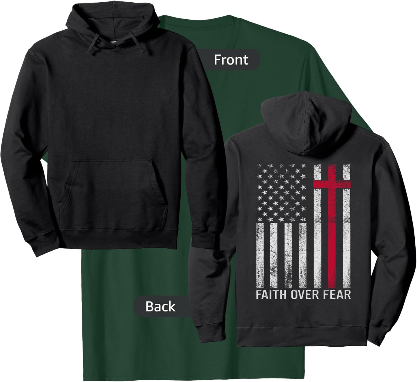 Faith Over Fear Christian Cross American USA Flag (ON BACK) T-Shirt - T-Shirt | Forest