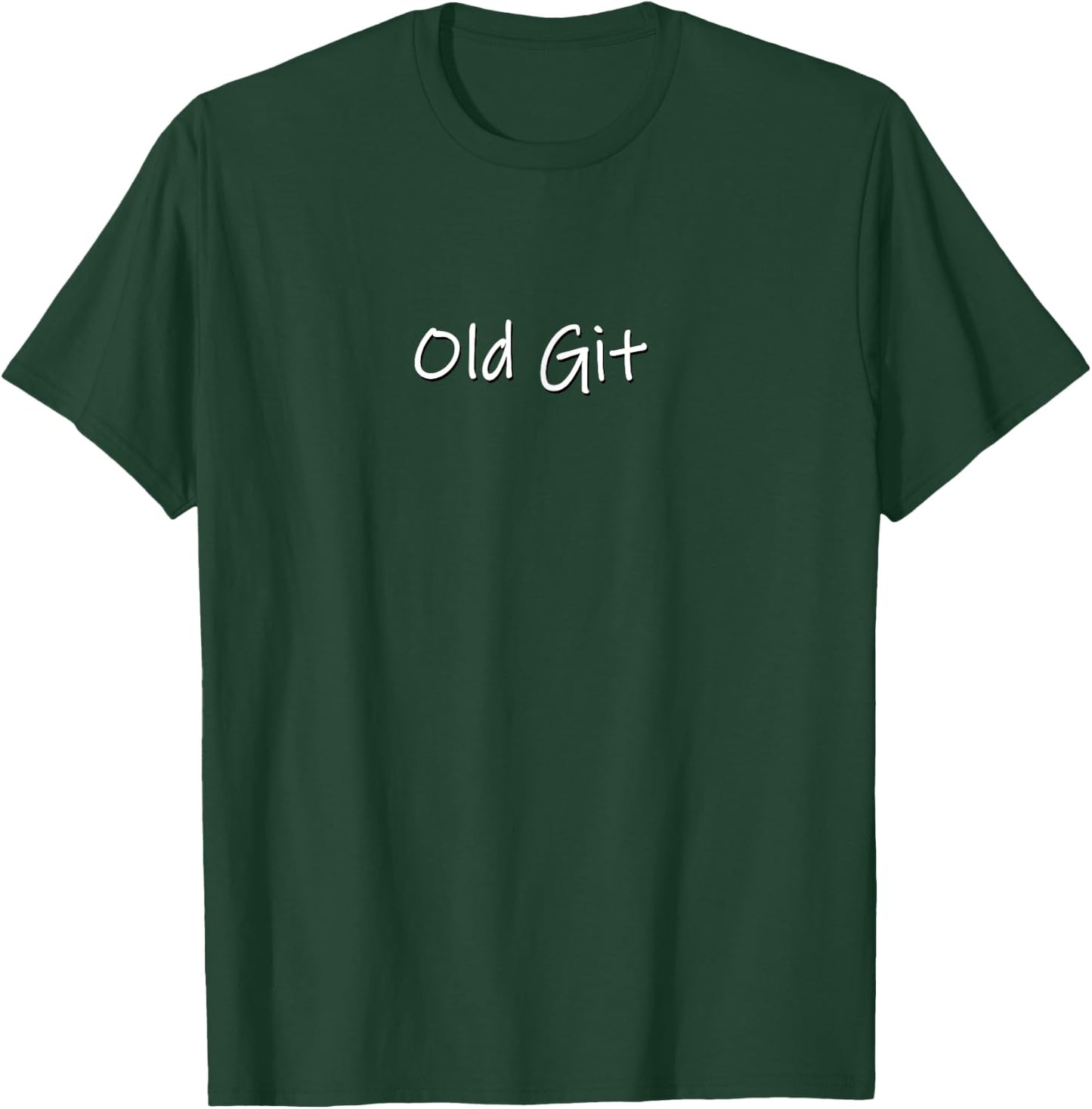 Funny silly grumpy old git birthday retirement gift T-Shirt - T-Shirt | Forest