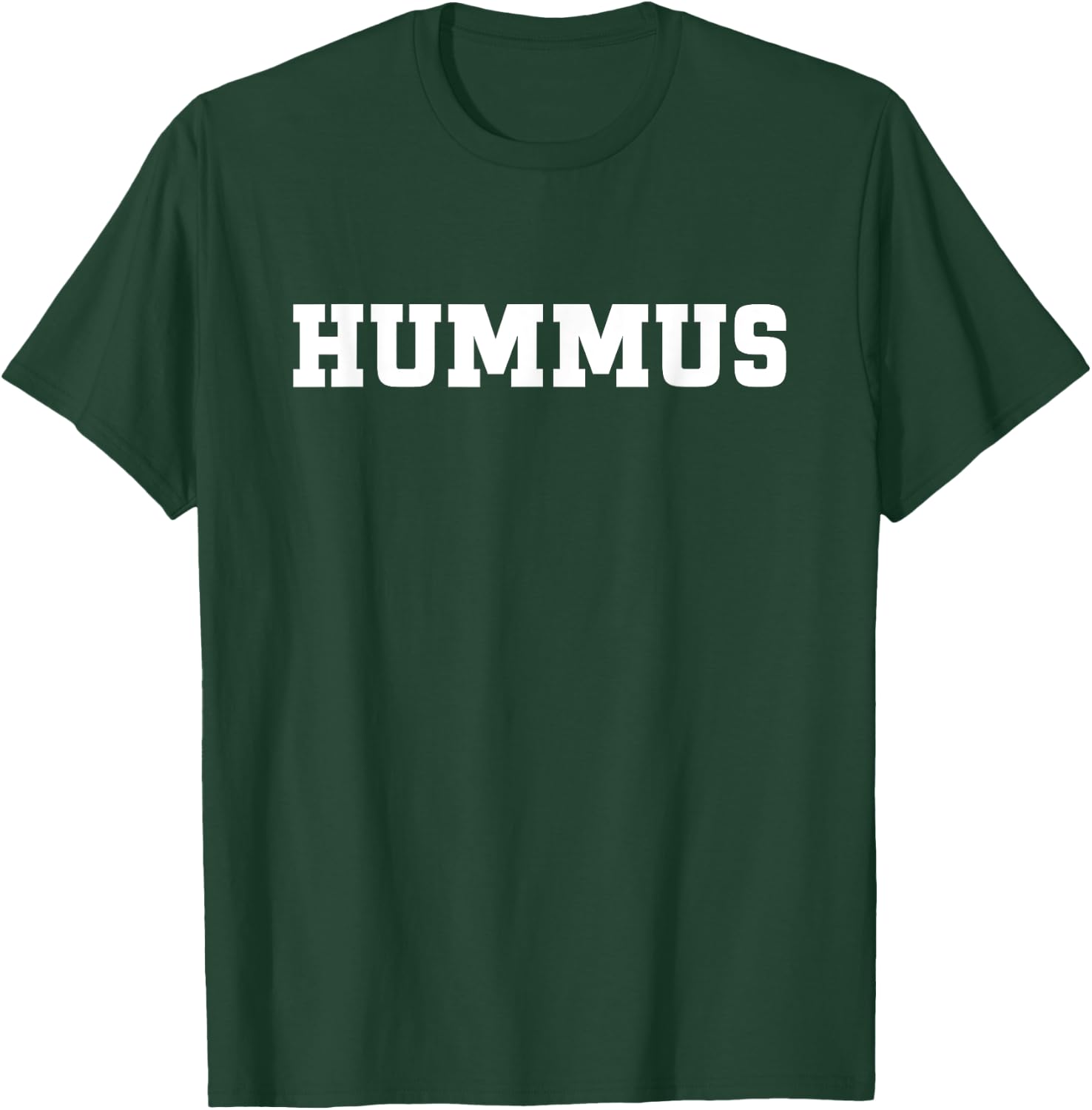 Hummus Food Design Women Kids Funny Hummus T-Shirt - T-Shirt | Forest
