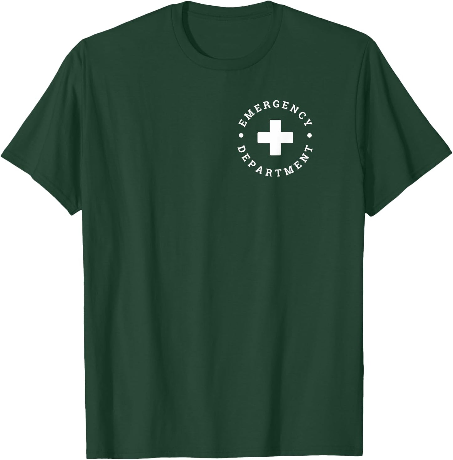 Emergency Department ER Trauma Front and Back Design T-Shirt - T-Shirt | Forest