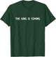 The King Is Coming Revelation 1:4 Christian Rapture Bible T-Shirt - T-Shirt | Forest