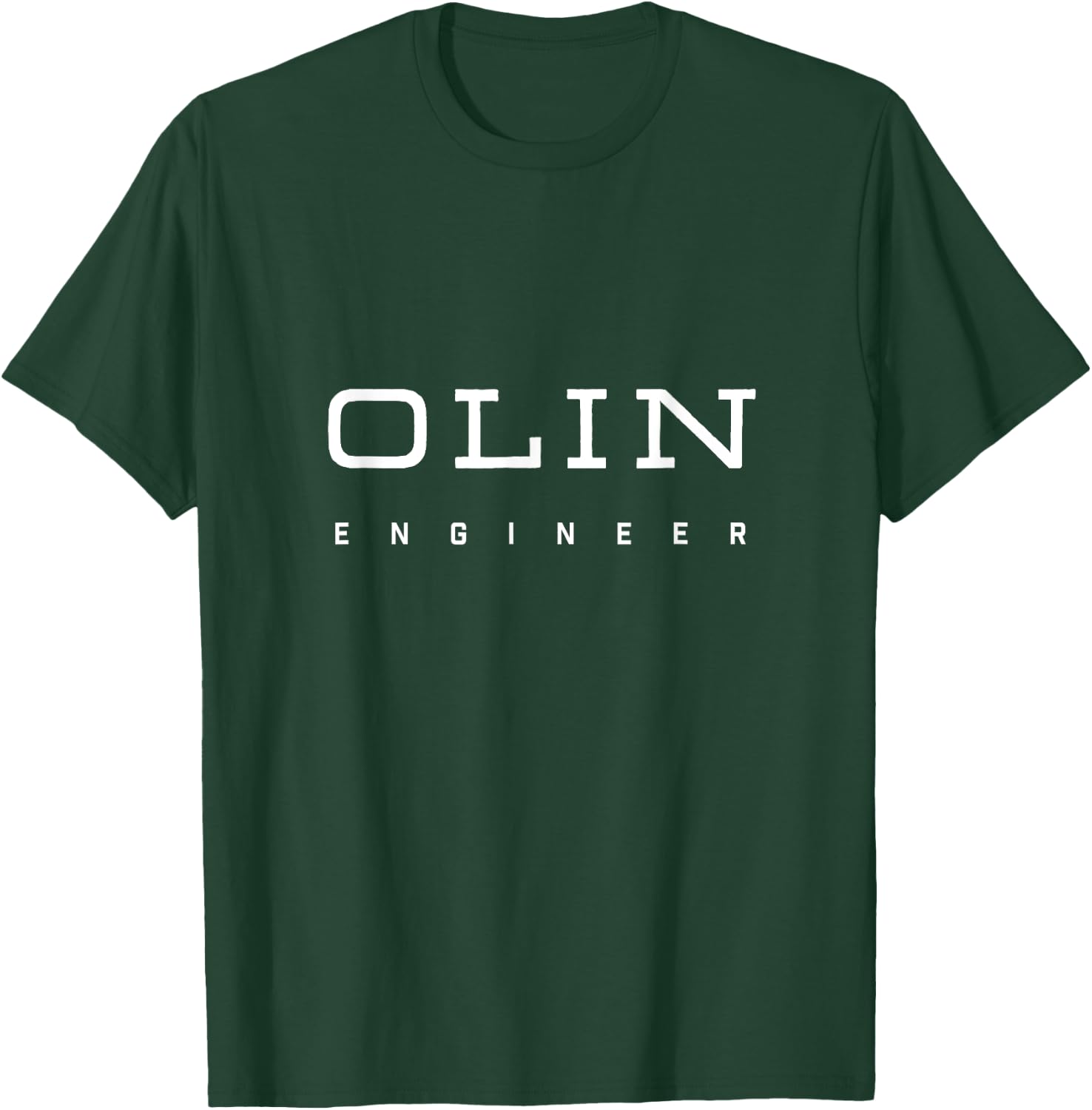 Olin Engineering - Proud Innovator Spirit Design T-Shirt - T-Shirt | Forest