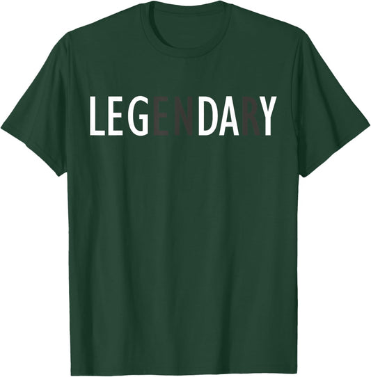 Leg Day Legendary Gym - Workout Gift T Shirt T-Shirt - T-Shirt | Forest