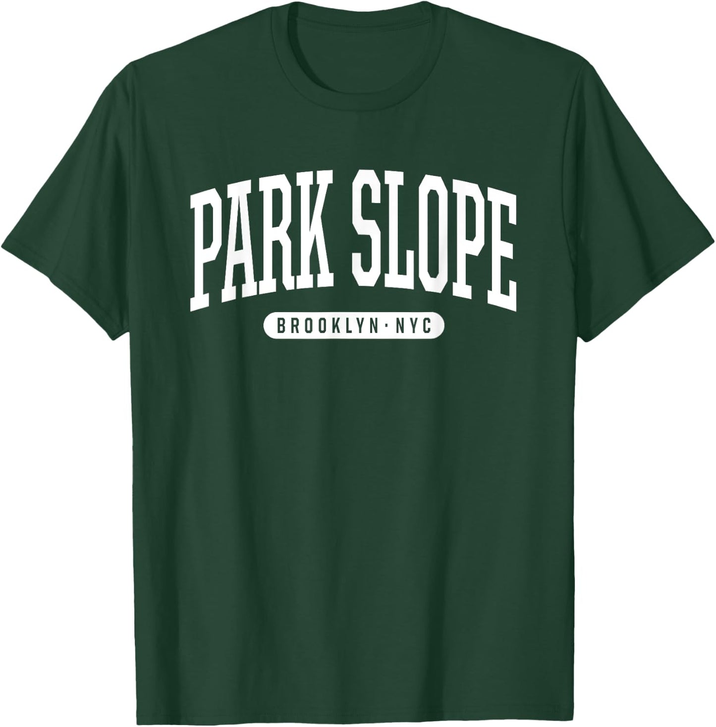 NYC Borough Park Slope Brooklyn New York T-Shirt - T-Shirt | Forest