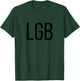 LGB Long Beach California Airport Code Lists LGB T-Shirt - T-Shirt | Forest