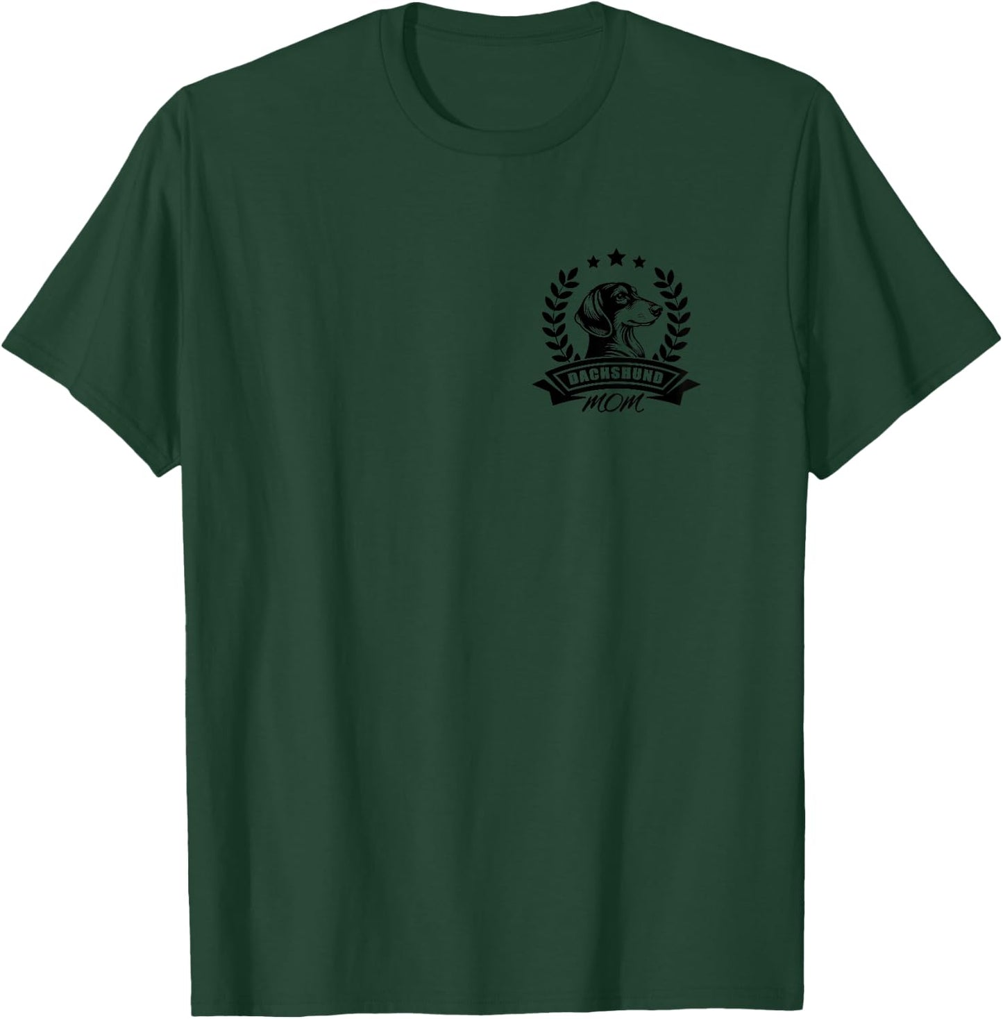 Dachshund Mom - With Banner and Ear Wreath on Chest T-Shirt - T-Shirt | Forest