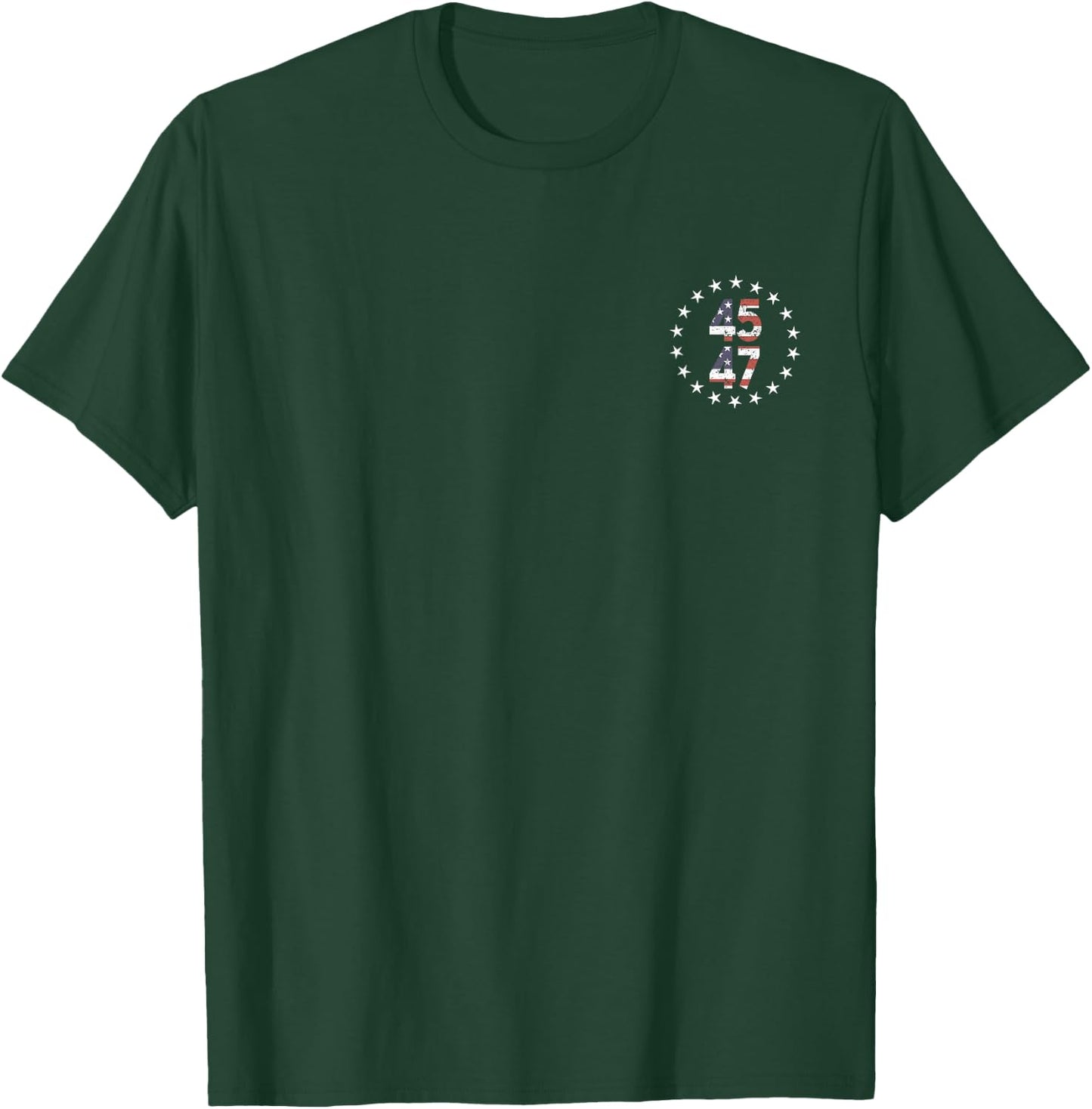 45 47 President Fight USA Flag 2024 (2 side) Women Kids Men T-Shirt - T-Shirt | Forest