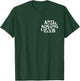 Anti Social Lifting Club - Front and Back T-Shirt - T-Shirt | Forest
