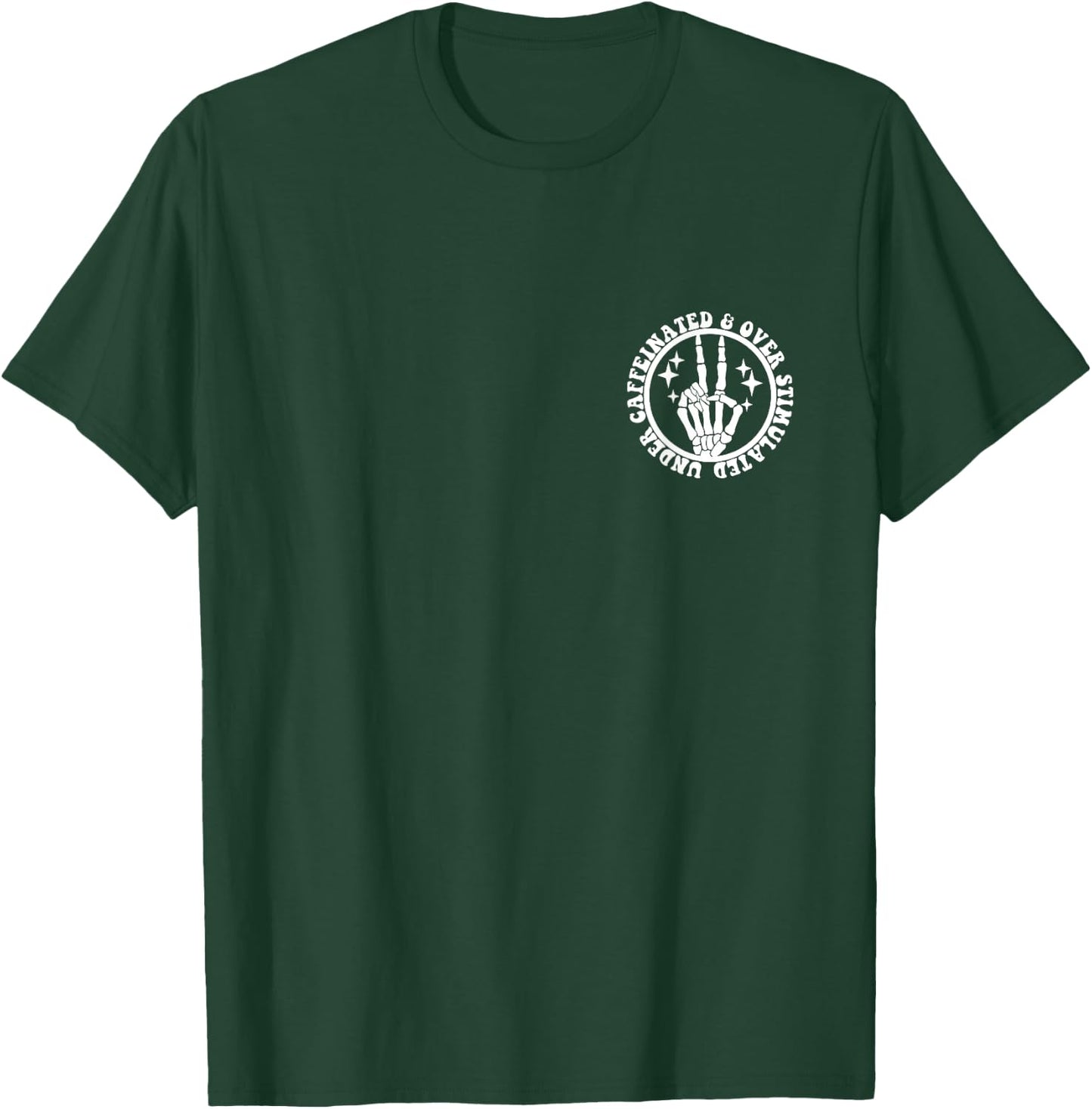 under caffeinated and over stimulated , Small, Black T-Shirt - T-Shirt | Forest