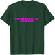 I'm too pretty to do math T-Shirt - T-Shirt | Forest