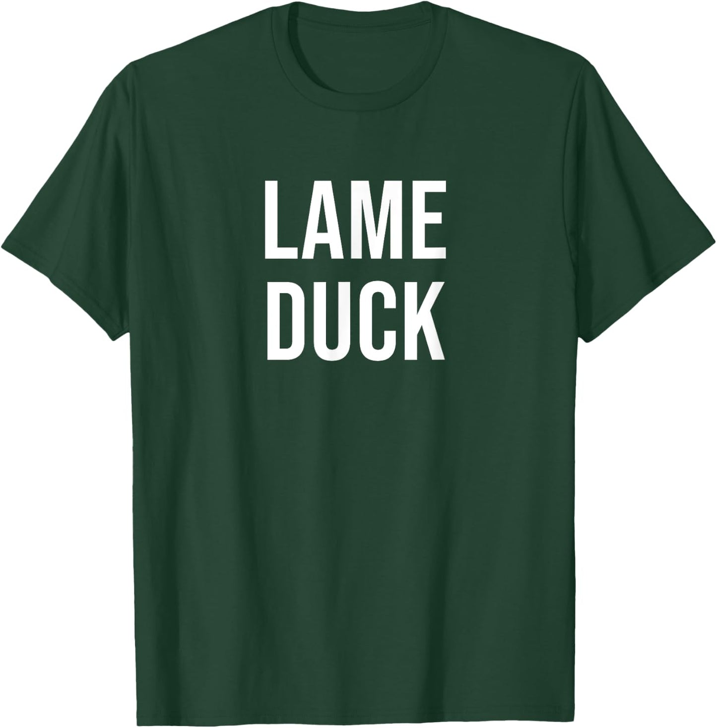 Lame Duck T-Shirt - T-Shirt | Forest
