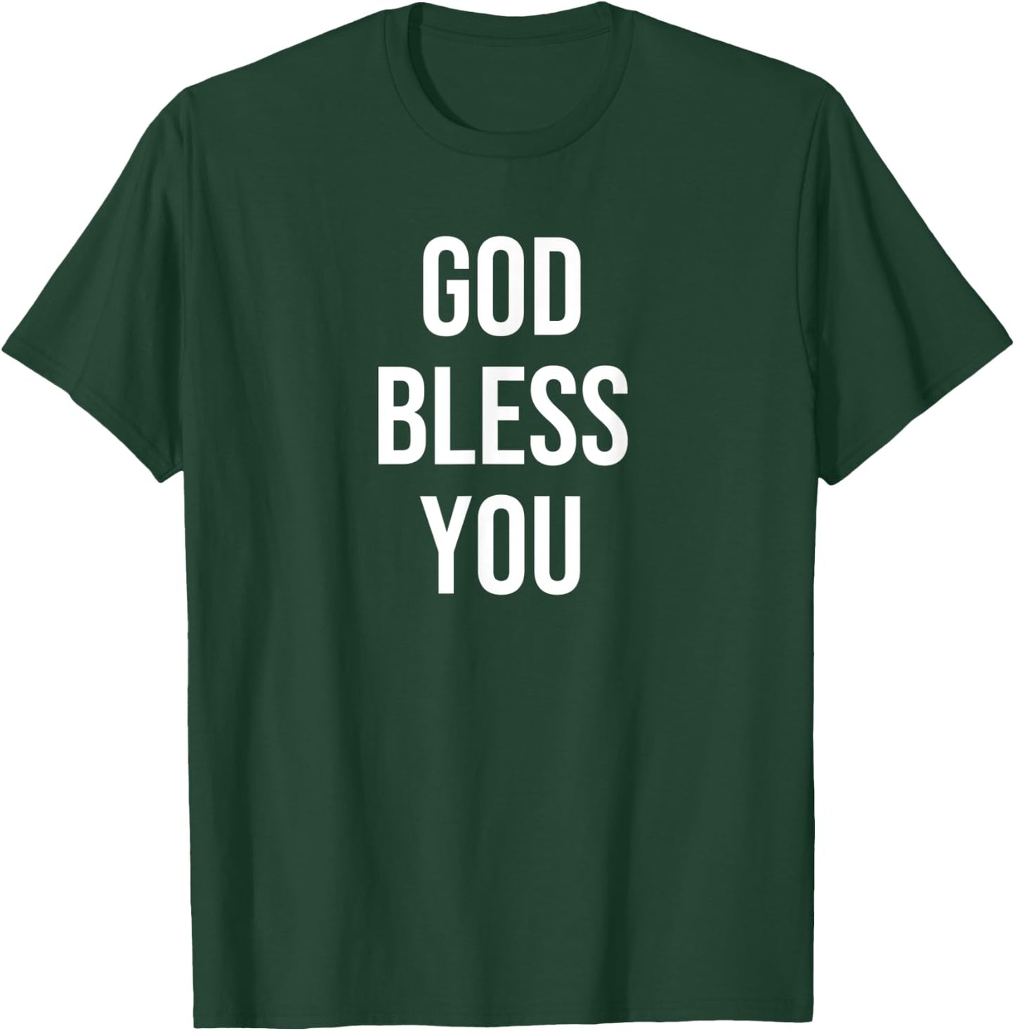 God Bless You T-Shirt - T-Shirt | Forest