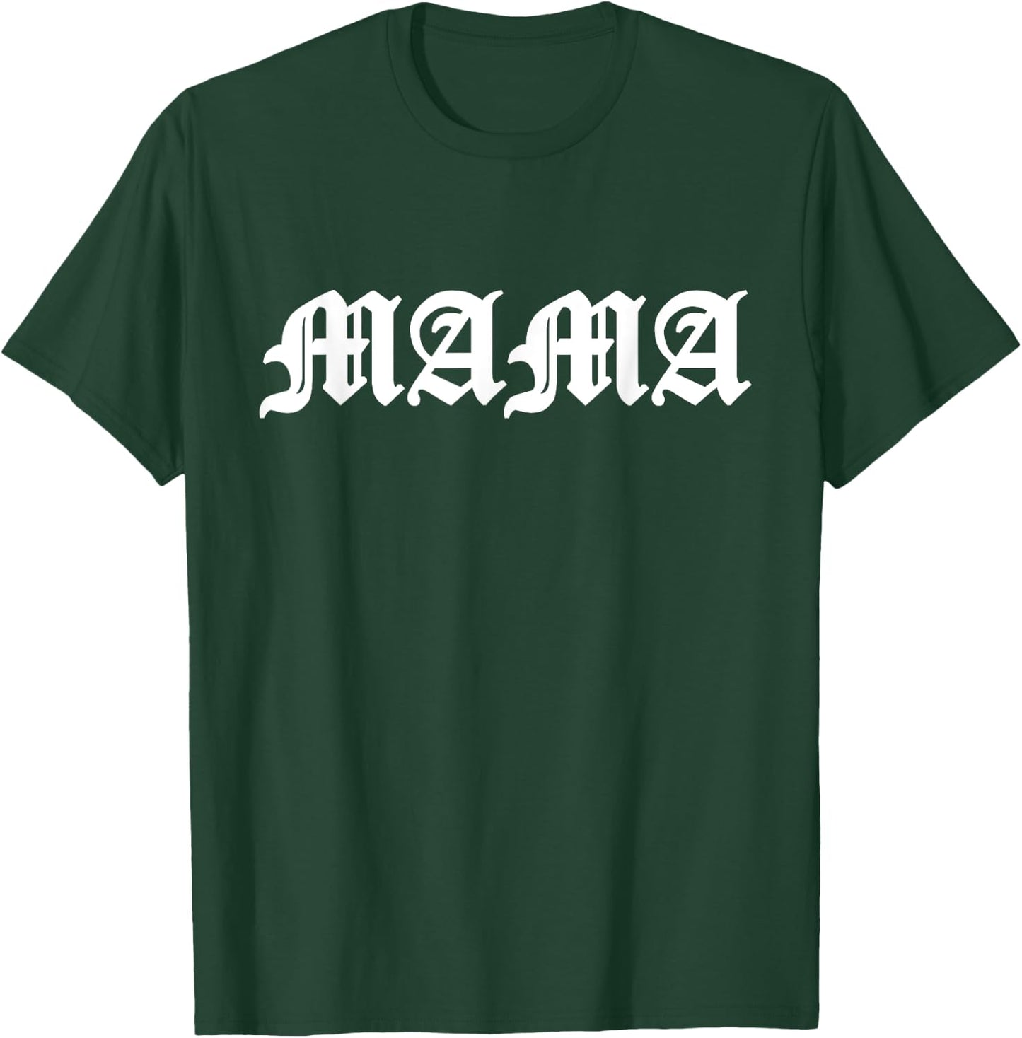 MAMA Old English T-Shirt - T-Shirt | Forest