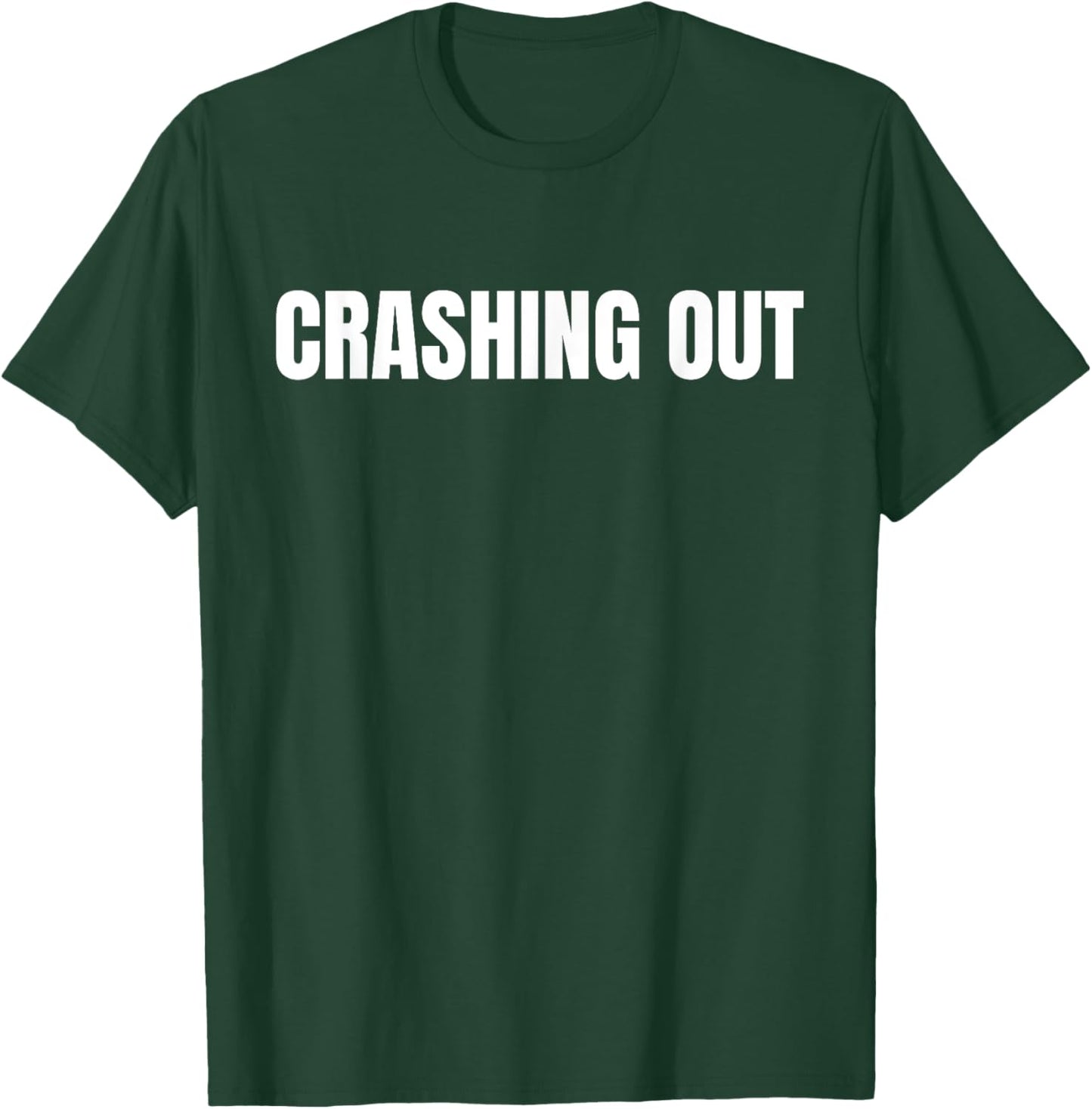 Crashing Out T-Shirt - T-Shirt | Forest