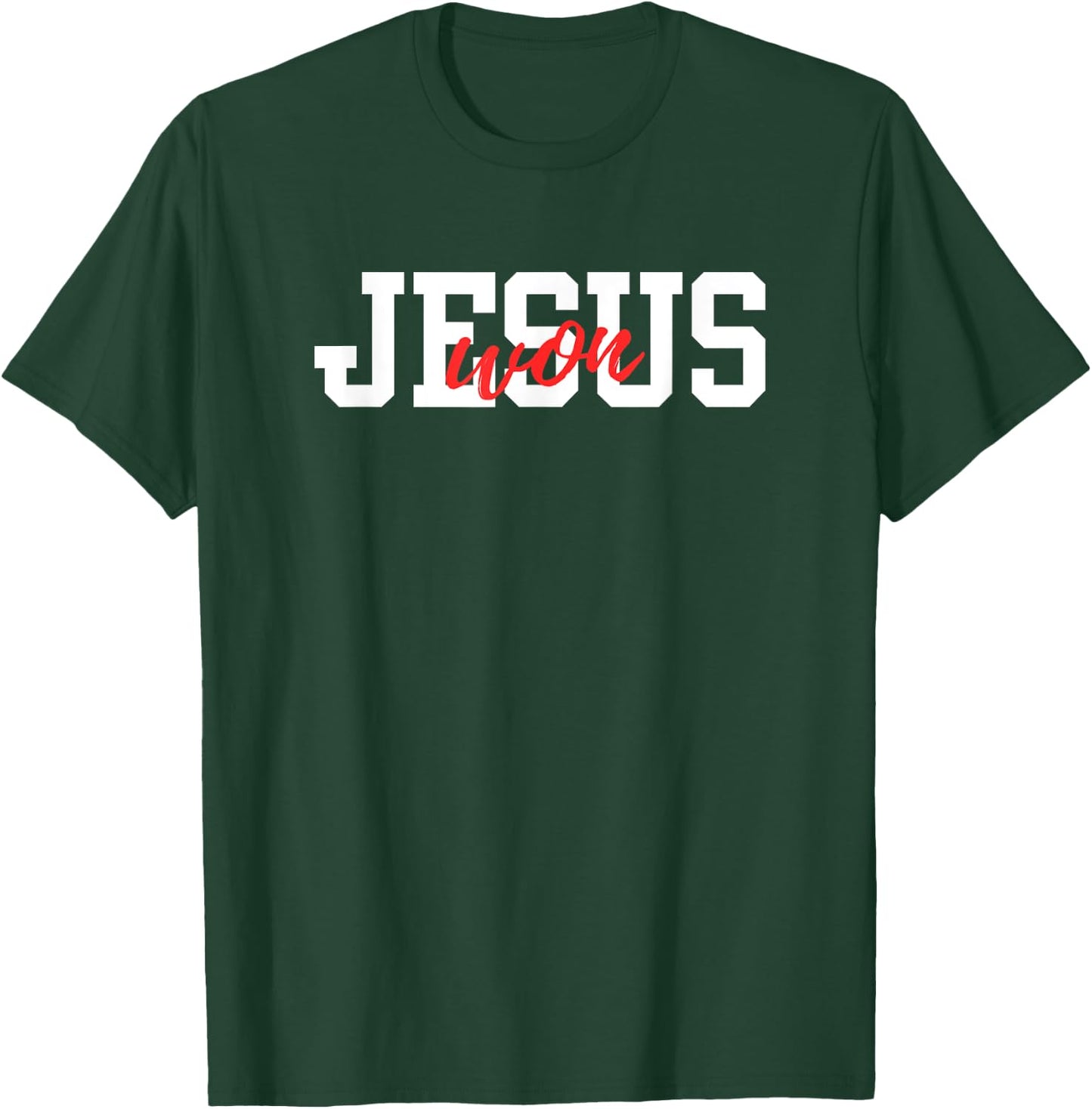 Christian, JESUS WON T-Shirt - T-Shirt | Forest