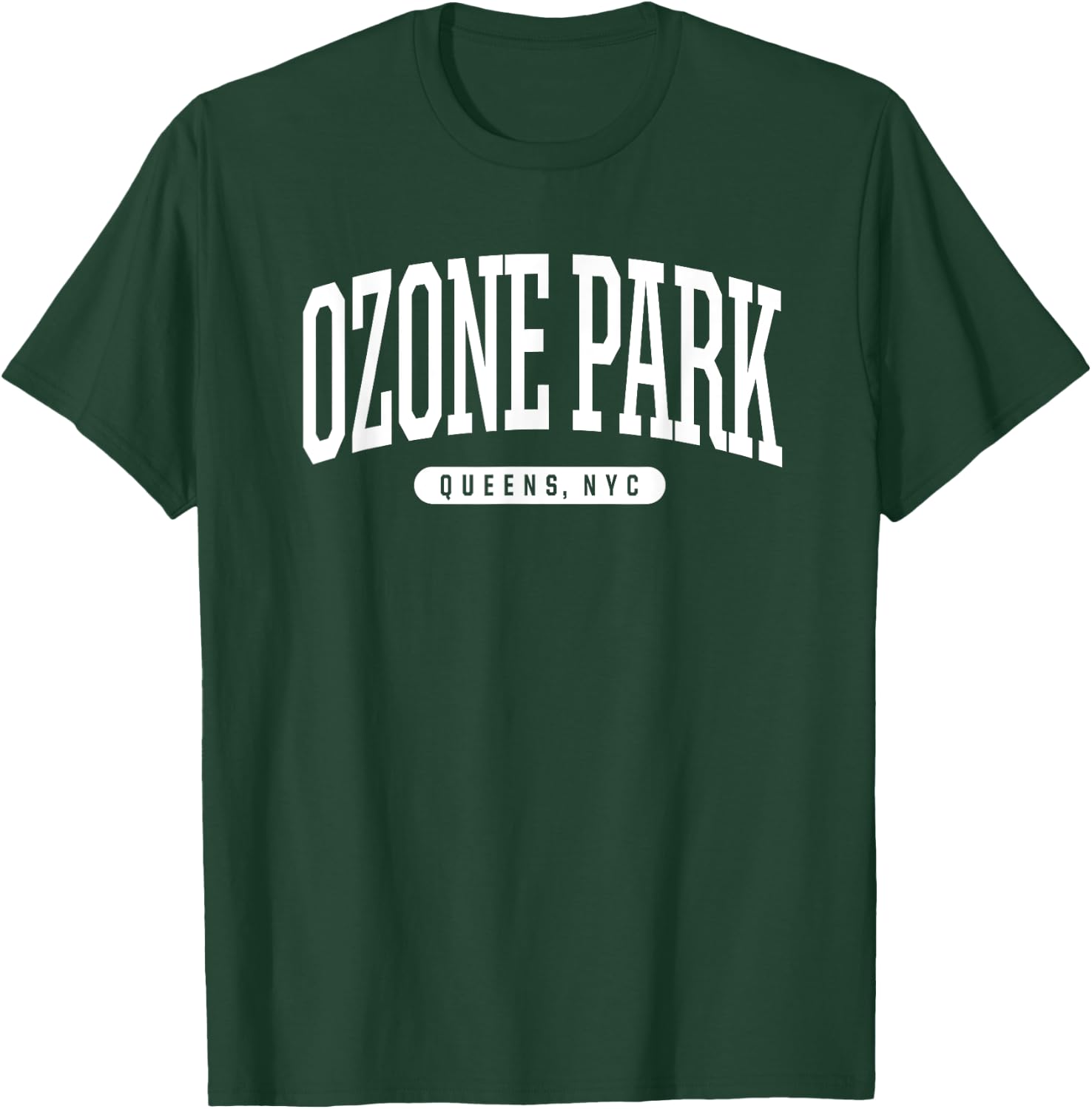 NYC Borough Ozone Park Queens New York City T-Shirt - T-Shirt | Forest