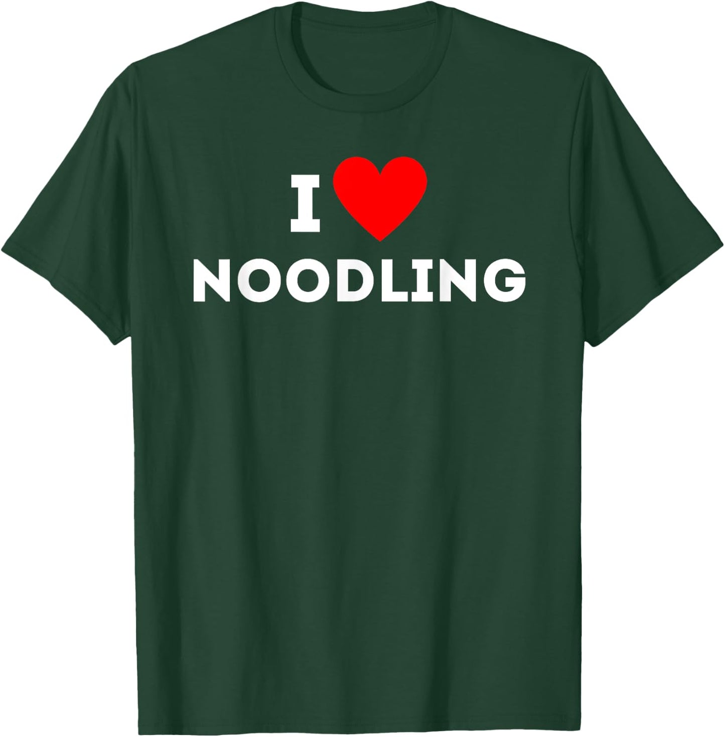 Fun Graphic-I love noodling T-Shirt - T-Shirt | Forest
