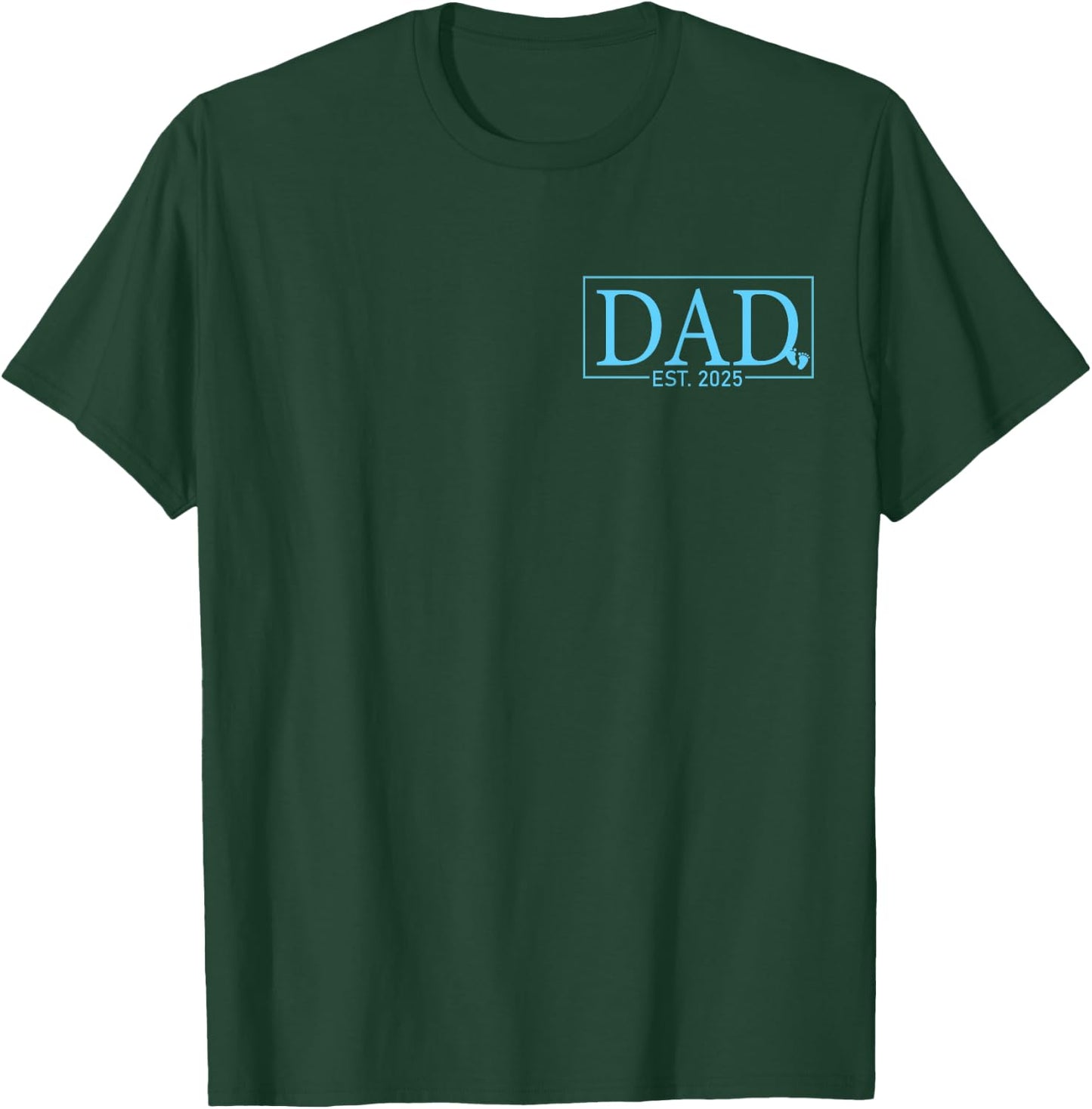 Dad 2025 Logo Loading New Dad 2025 To Be T-Shirt - T-Shirt | Forest