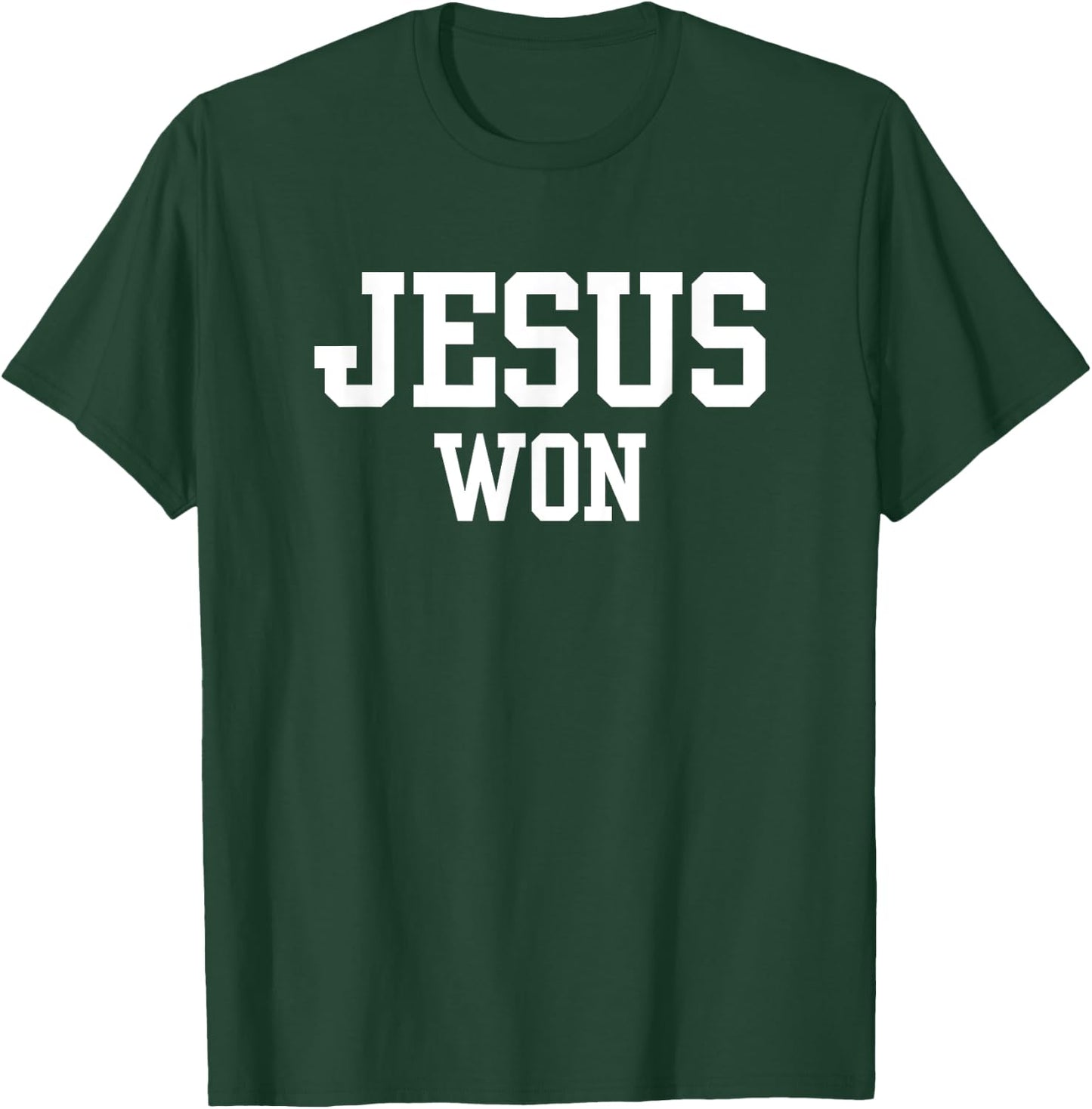 Christian, JESUS WON T-Shirt - T-Shirt | Forest