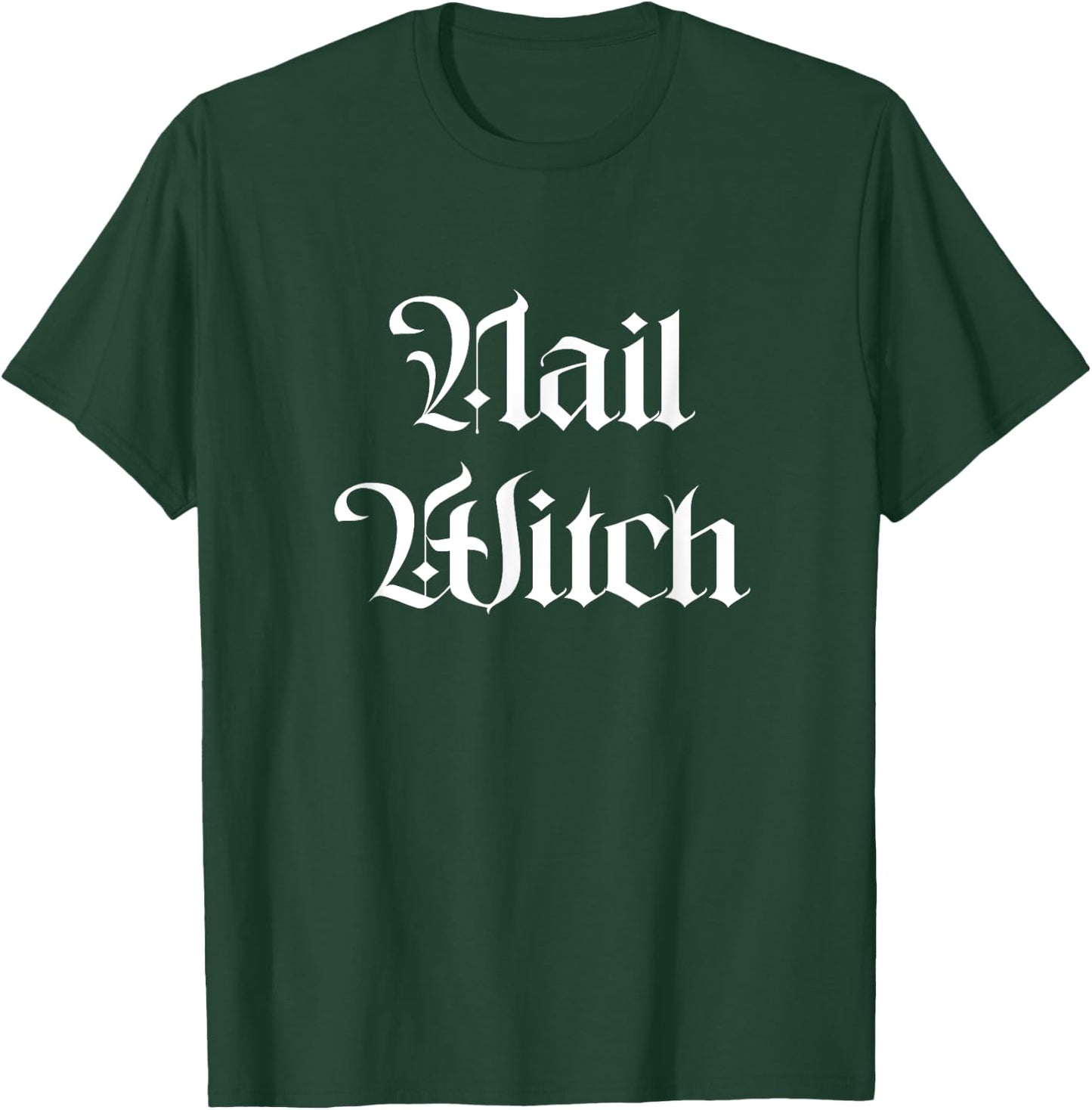 Nail Witch Manicurist Halloween Nail Tech T-Shirt - T-Shirt | Forest