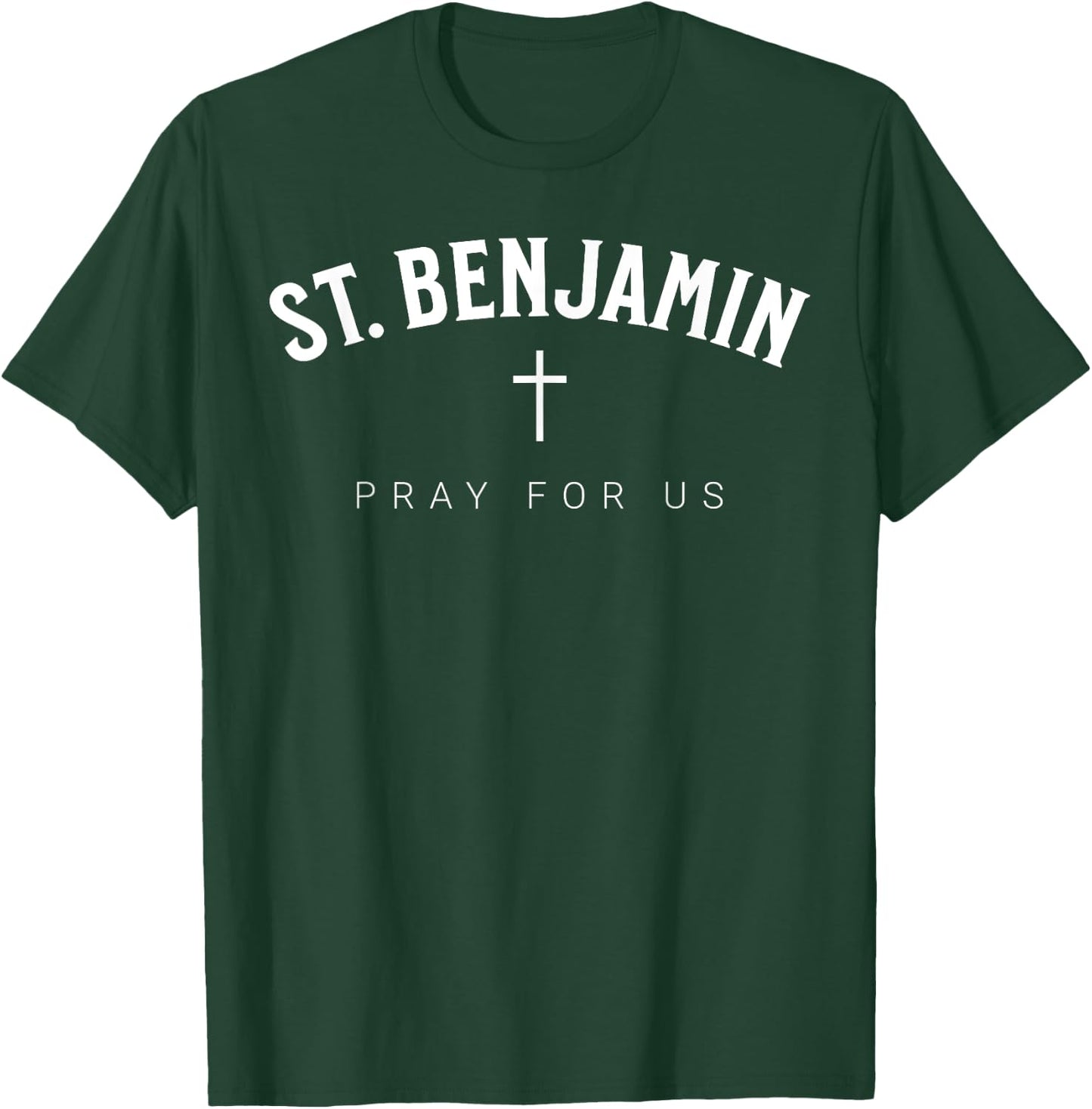 St. Benjamin Catholic Patron Christian Saint T-Shirt - T-Shirt | Forest