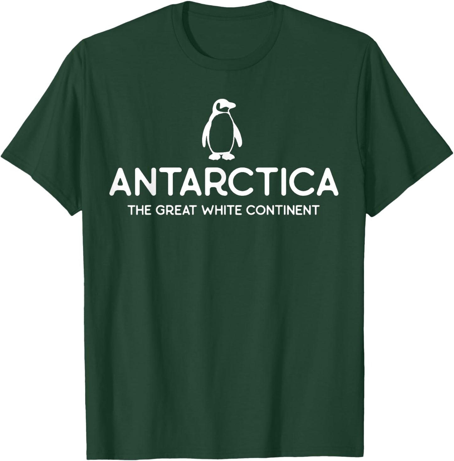 Antarctica Continent - Penguin - Penguins South Pole T-Shirt - T-Shirt | Forest