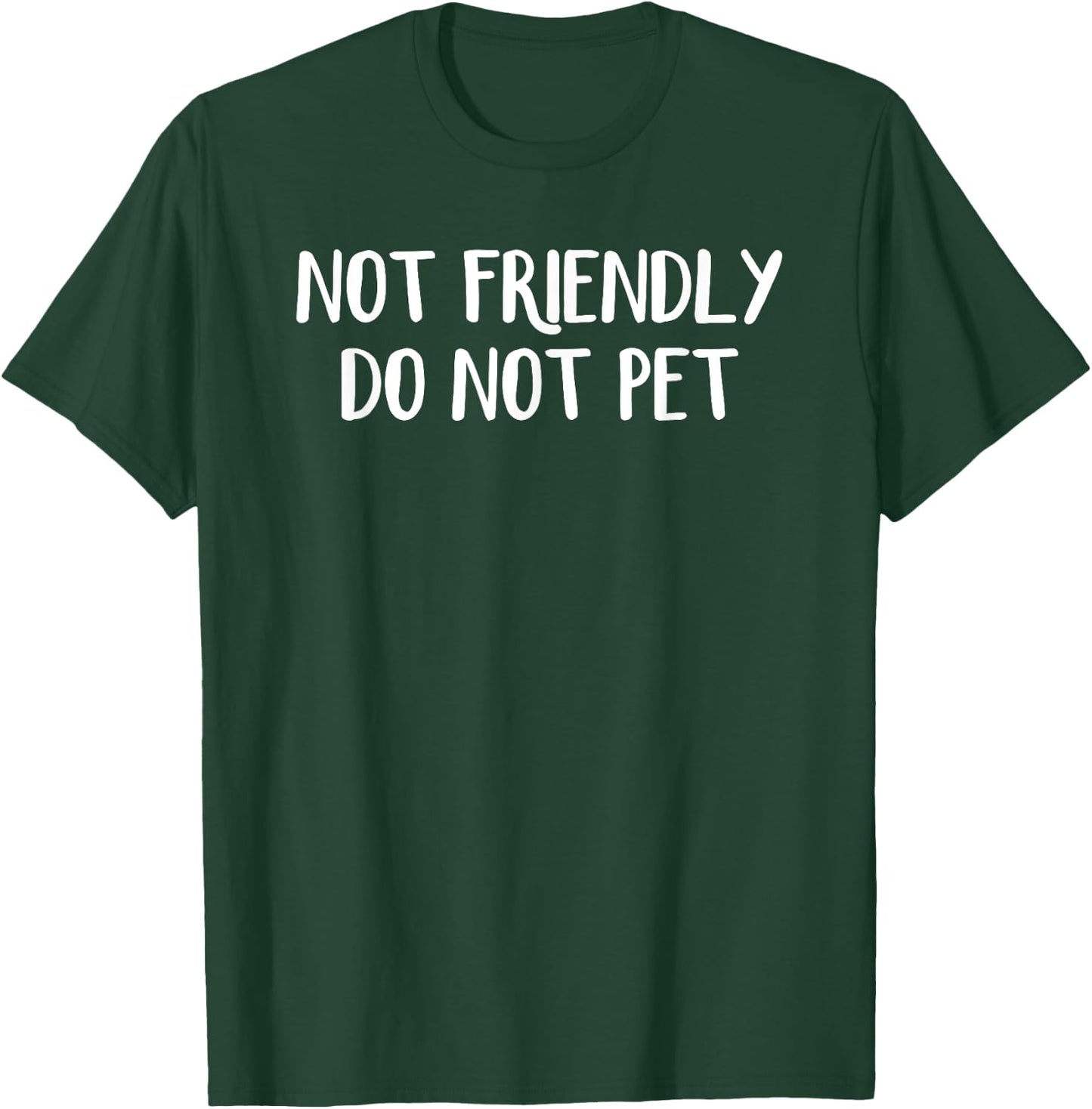 Not Friendly Do Not Pet Kids Black Cotton Polyester T-Shirt - T-Shirt | Forest