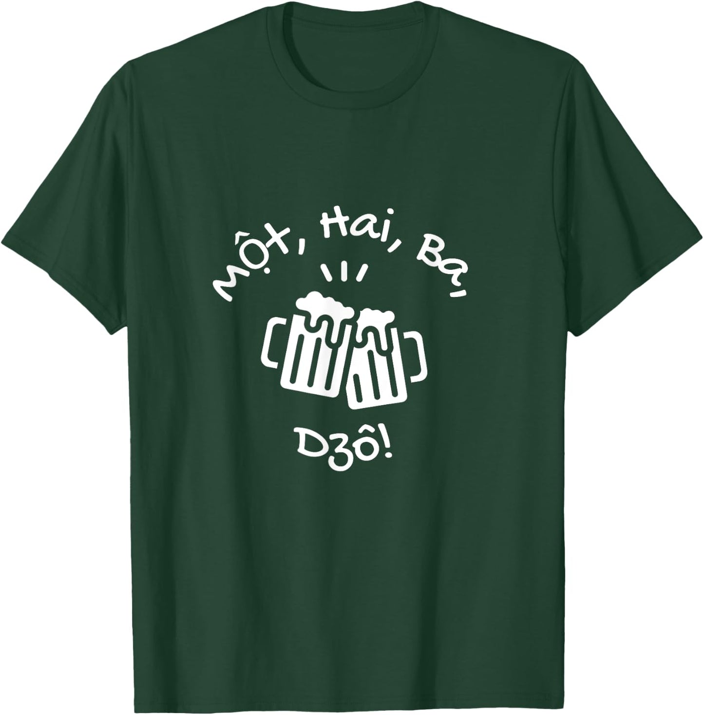 Mot Hai Ba Vietnamese Drink Beer One Two Three, Go! Cheers! T-Shirt - T-Shirt | Forest