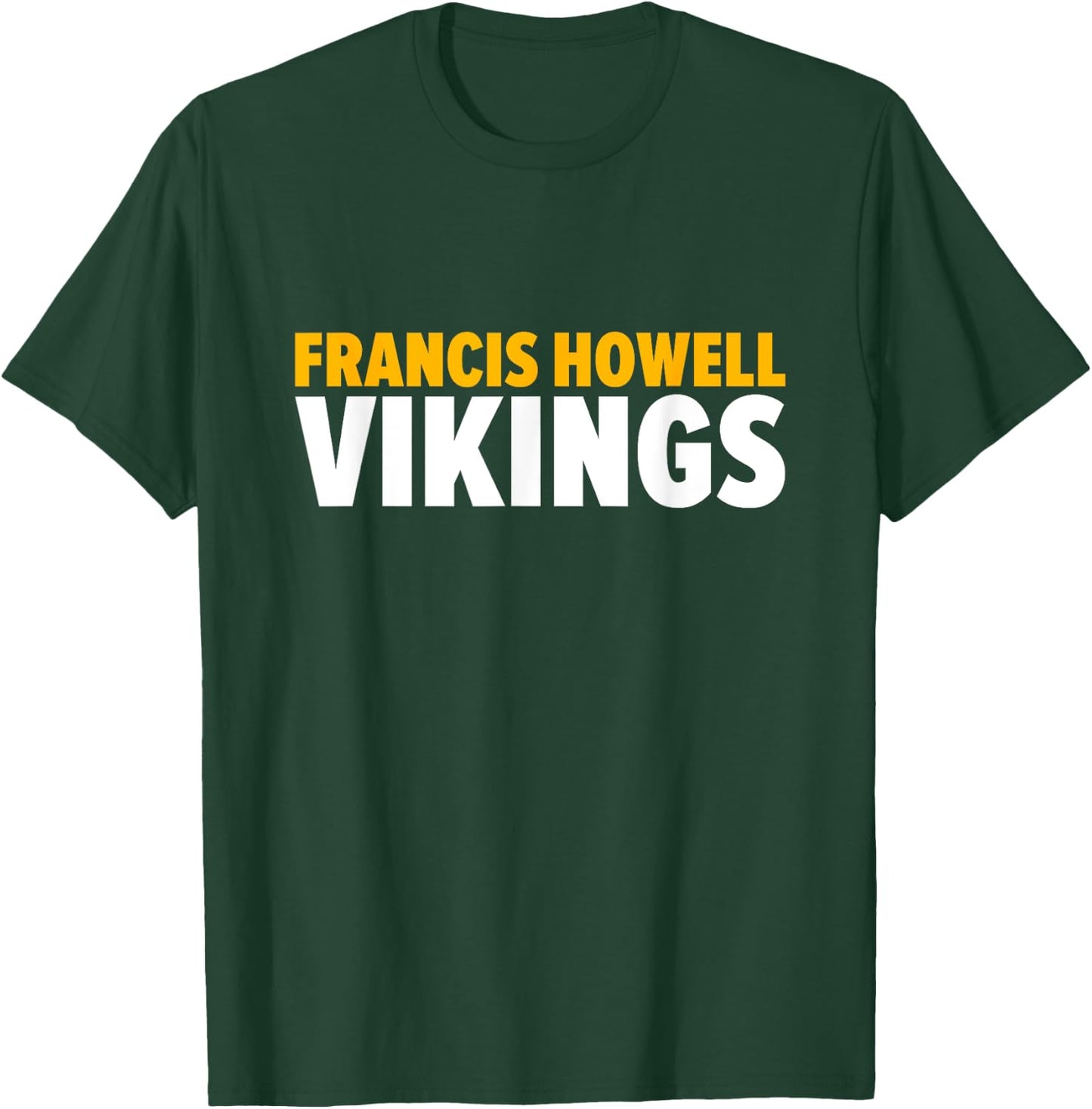 Francis Howell Vikings Bold T-Shirt - T-Shirt | Forest