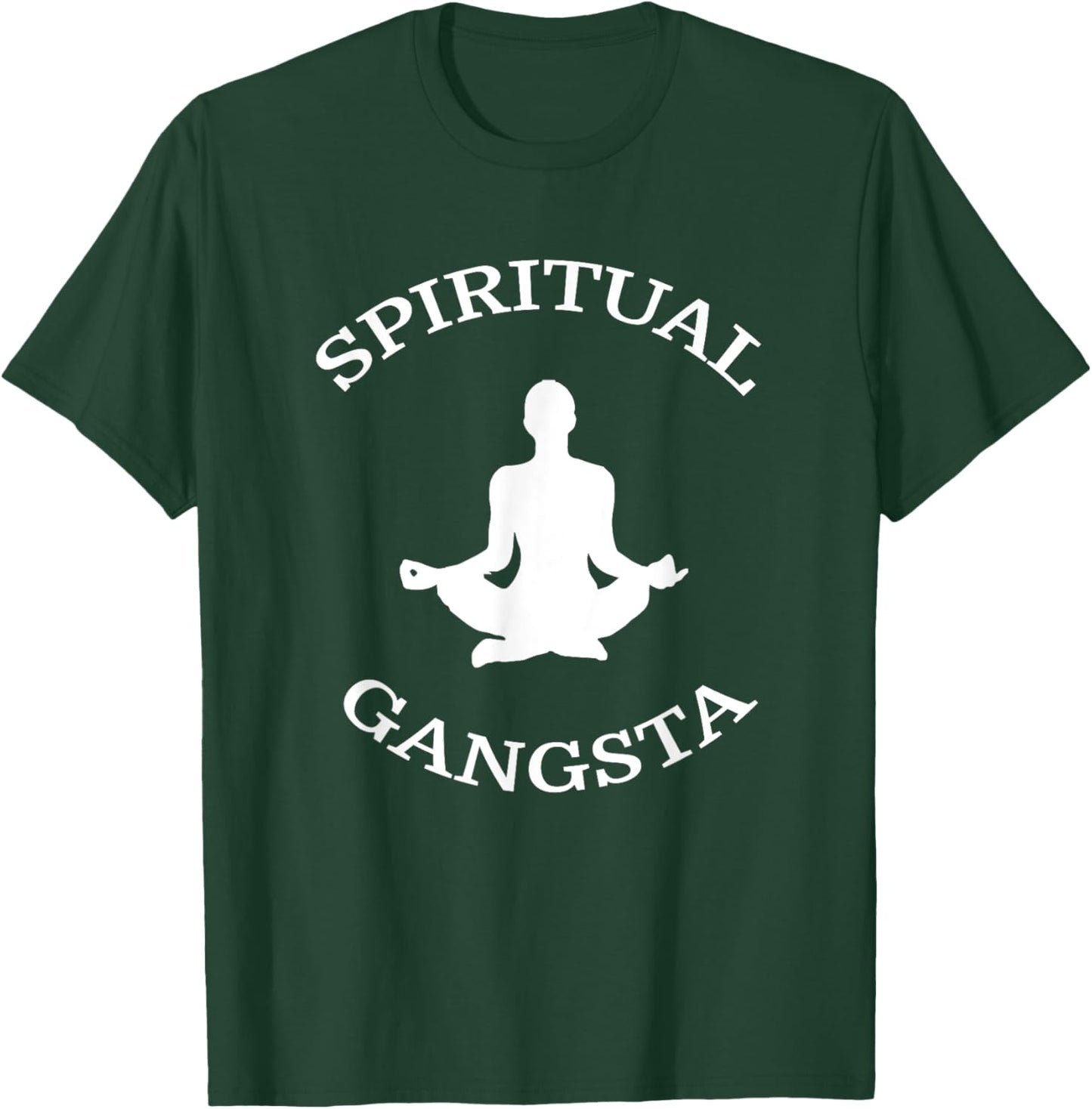 Spiritual Gangsta Shirt - Funny Yoga Shirts T-Shirt - T-Shirt | Forest
