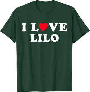 I Love Lilo Matching Girlfriend & Boyfriend Lilo Name T-Shirt - T-Shirt | Forest