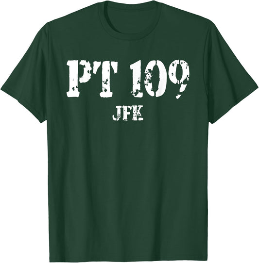 JFK John F Kennedy's PT-109 Torpedo Boat pt109 T-Shirt - T-Shirt | Forest