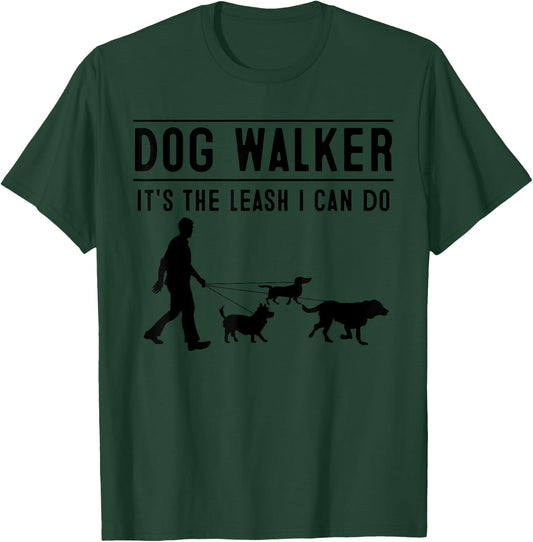 Best Dog Walker Design Women Pet Walker Dog Walking T-Shirt - T-Shirt | Forest