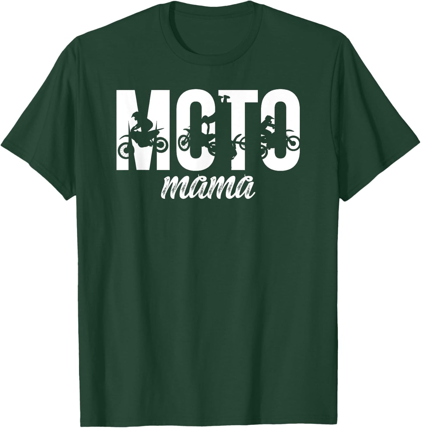 Moto Mama Motocross Mom Of A Motocross Rider Mother T-Shirt - T-Shirt | Forest