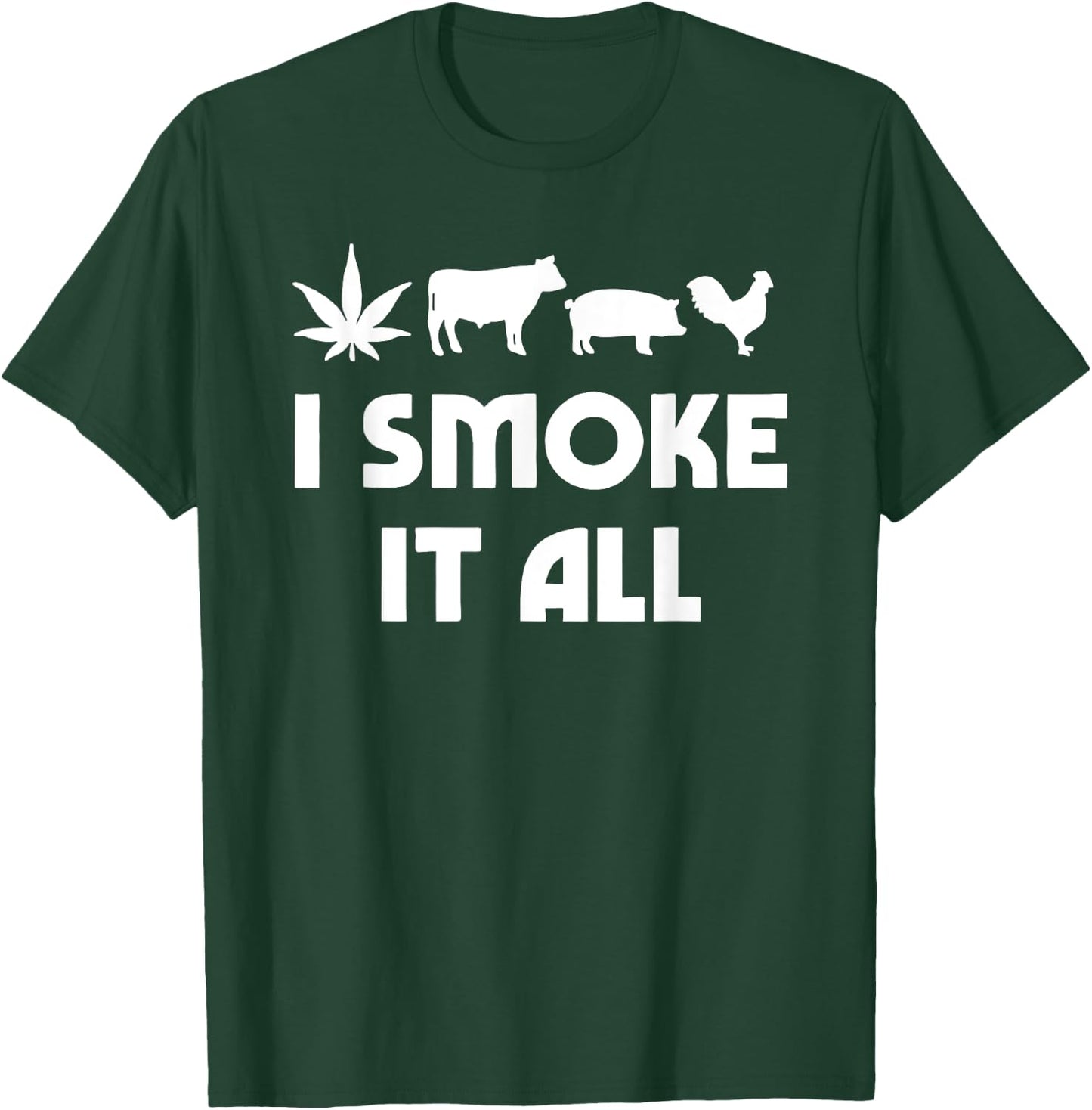 I Smoke It All Funny Women T-Shirt - T-Shirt | Forest