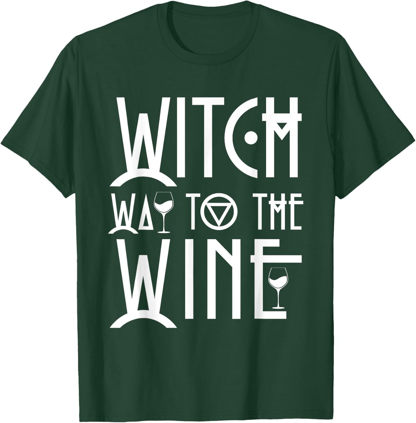 Witch Way to The Wine Halloween Party Costume T-Shirt - T-Shirt | Forest