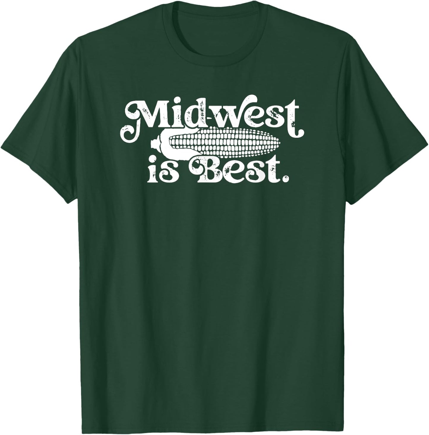 Midwest is Best with Corn Cob and Husk T-Shirt - T-Shirt | Forest