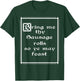 Bring me Sausage rolls T-Shirt - T-Shirt | Forest