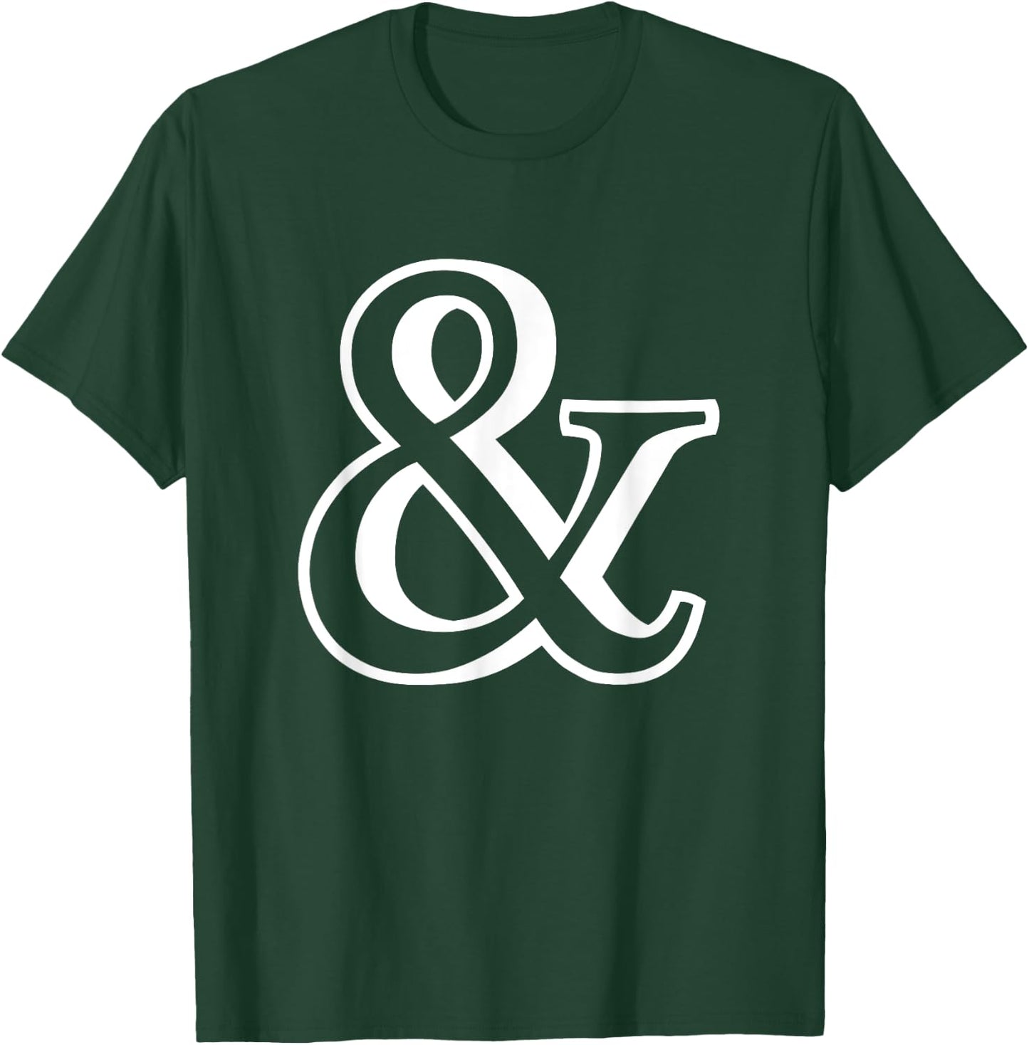 Ampersand & Character Symbol Typography Mark T-Shirt - T-Shirt | Forest