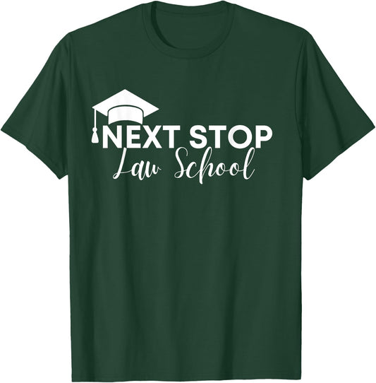 Future Next Stop Law School Lawyer T-Shirt - T-Shirt | Forest