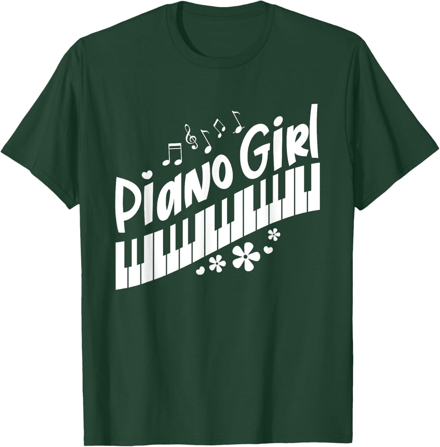 Piano Girl Funny Pianist Music Keyboardist Musician Outfit T-Shirt - T-Shirt | Forest