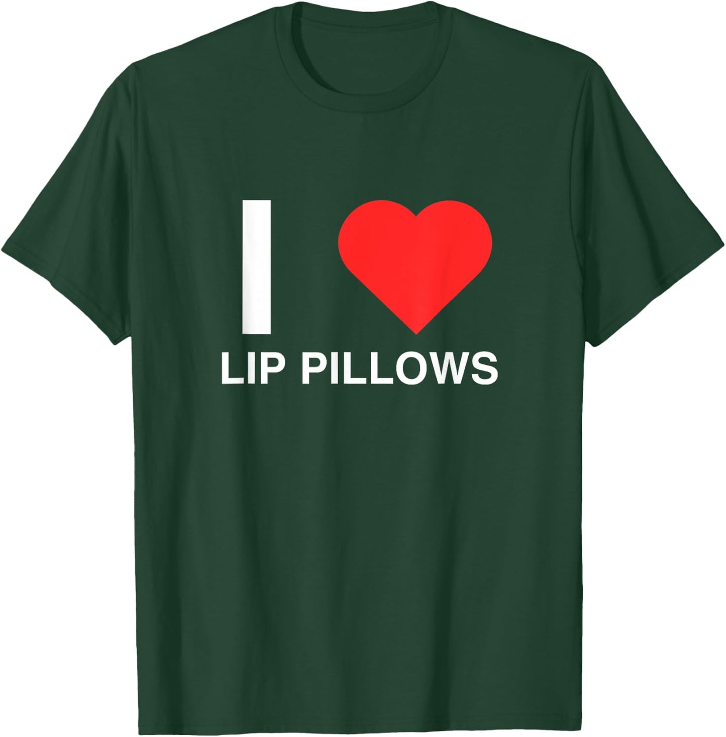 I Love Heart Lip Pillows Funny Nicotine Pouch Novelty Meme T-Shirt - T-Shirt | Forest