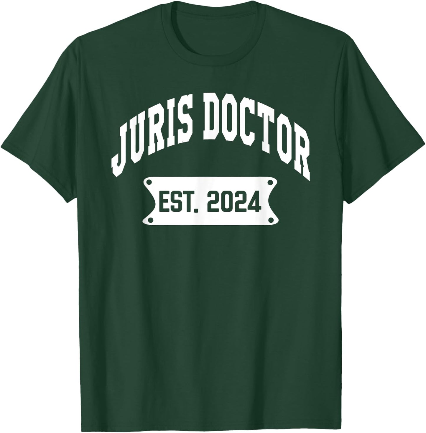 Juris Doctor Est 2024 Lawyer Law School Student Graduation T-Shirt - T-Shirt | Forest